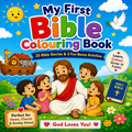 My First Bible Colouring Book – 25 Bible Stories for Kids